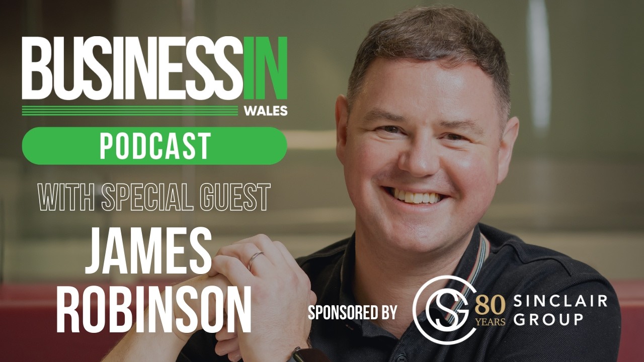 Businessin Wales Podcast #15 - James Robinson: Managing Director of Hello Starling