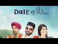 DATE VS KHET : Singh Deep | New punjabi song 2019 | Latest punjabi song 2019