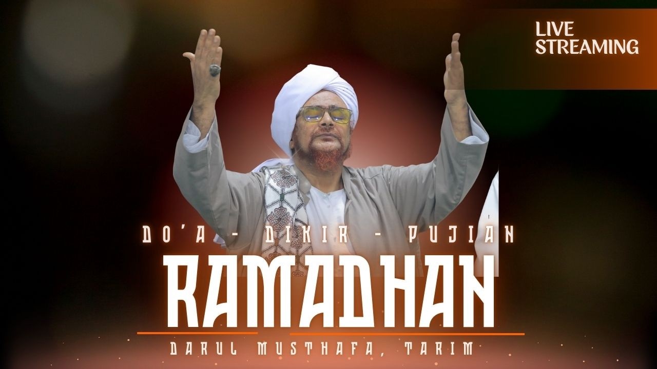 🔴[LIVE] PEMBACAAN DOA, DZIKIR DAN PUJIAN KEPADA NABI DI DARUL MUSTHAFA, TARIM