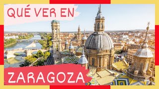 GUÍA COMPLETA ▶ Qué ver en la CIUDAD de ZARAGOZA (ESPAÑA) 🇪🇸 🌏 Turismo y viajes a ARAGÓN