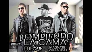 Magnate Y Valentino Ft Lui-G 21 Plus - Rompiendo La Cama +descarga