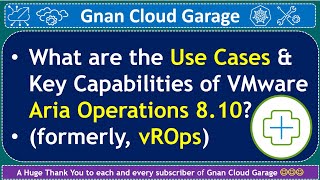 What are the Use Cases & Key Capabilities of VMware Aria Operations 8.10 | Management Pack | vROps