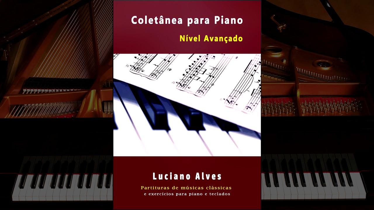 Partituras para Piano Nível Avançado