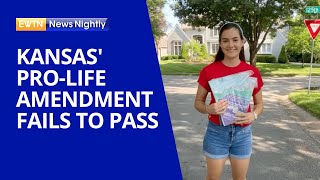 Kansas' Pro-Life Value Them Both Amendment Fails to Pass | EWTN News Nightly