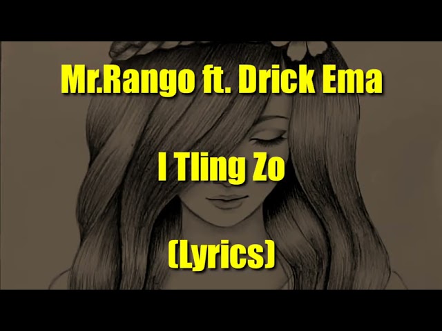 Drick ema ft. Mr rango I tling zo Official lyrics video class=