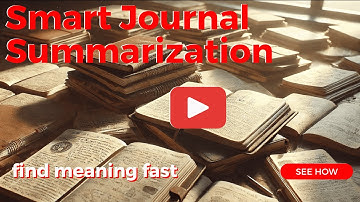 Smart Journal Summarization