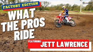 WHAT THE PROS RIDE | EP:08 Factory Honda HRC - Jett Lawrence