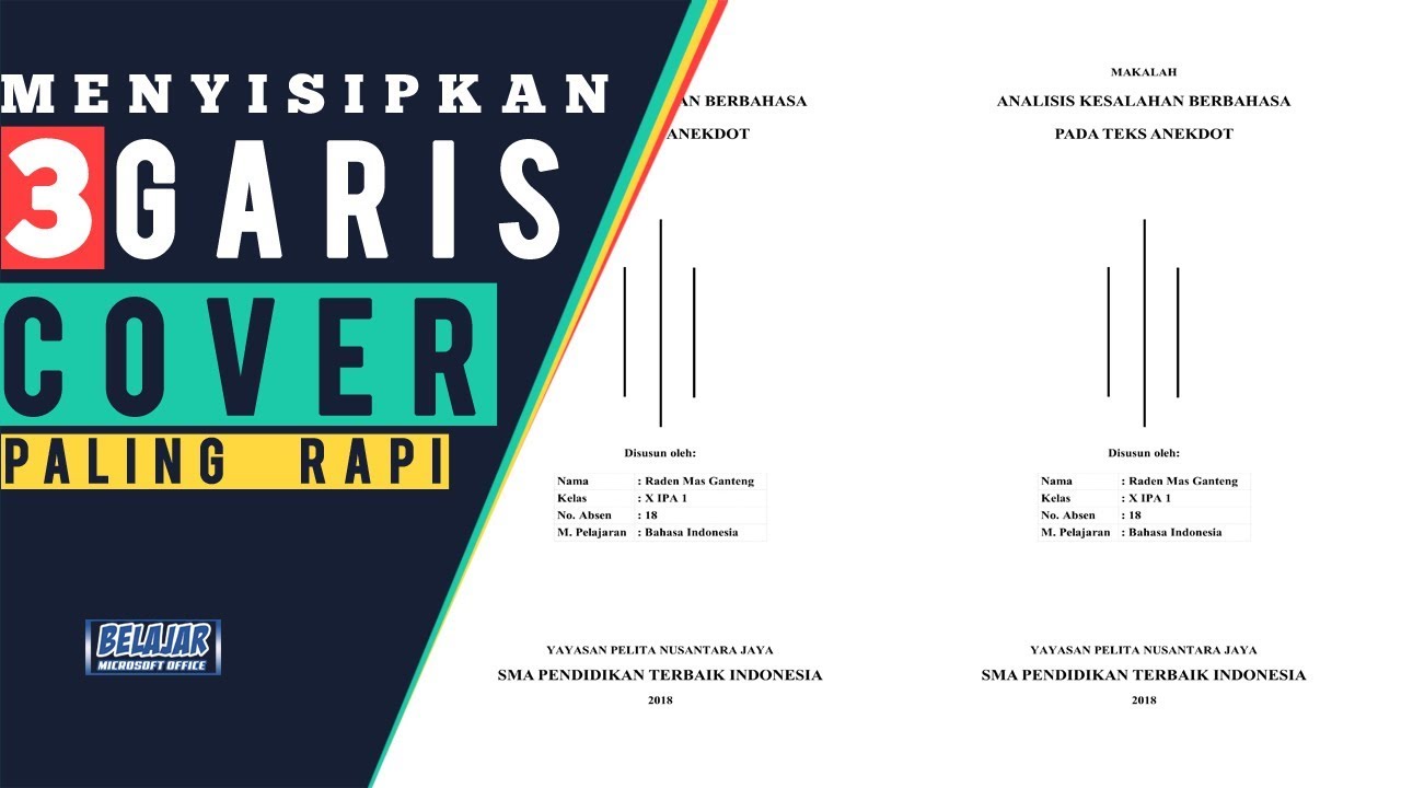 Tutorial Membuat Cover Makalah  dengan Sisipan Tiga Garis  