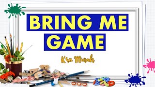 ONLINE GAME | ZOOM GAMES FOR ONLINE Classes | Bring Me Game | Kru Minah