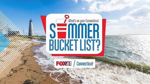 FOX61 Summer Bucket List Tour 2022 wrap-up
