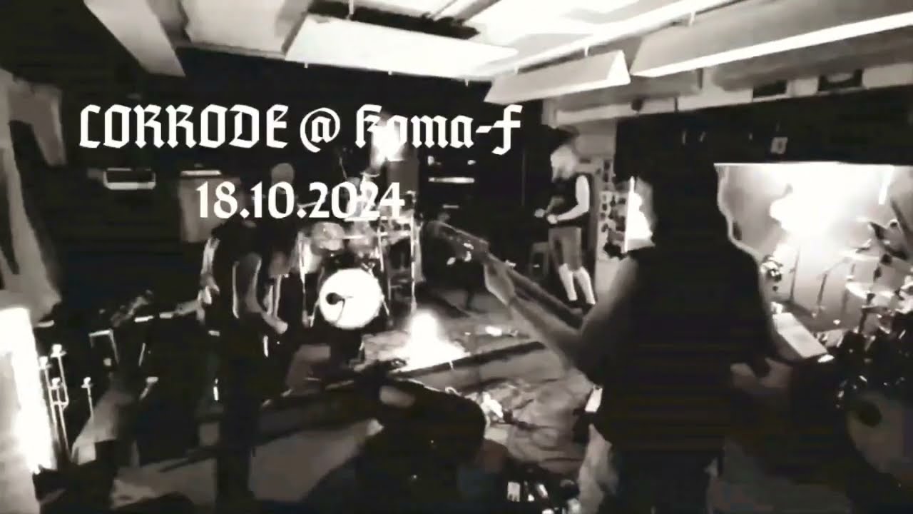 Corrode (DE) teaser 18.10.2024 concert@KomaF