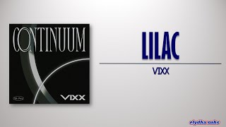 VIXX – LILAC (라일락) [Rom|Eng Lyric]
