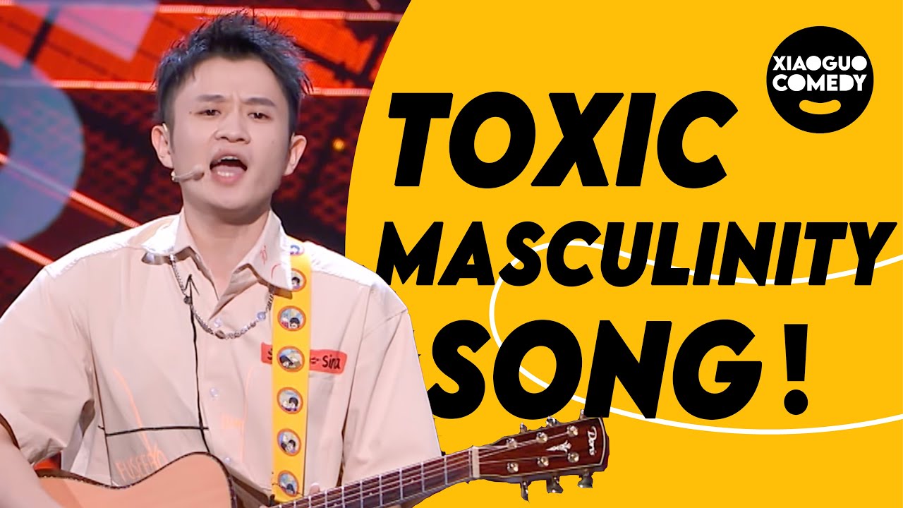 Toxic masculinity song | Musical comedian Wang Mian - YouTube