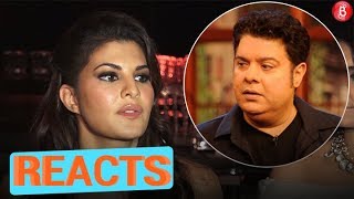 Jacqueline gives a SHOCKING reaction on ex-boyfriend Sajid Khan's #Metoo controversy