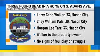 UPDATE: Mason City Police confirms names of three adults found dead in home