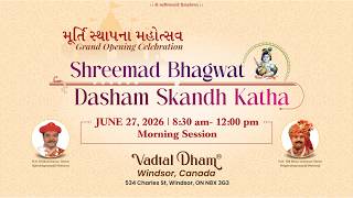 🔴 Live ||  Maha Pooja || Murti Sthapana Mahotsav  | Vadtaldham Windsor | 27-JUNE-2026 | Day-02