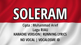 SOLERAM – KARAOKE VERSION | RUNNING LYRICS | NO VOCAL | VOCALISME ID