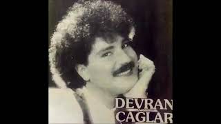 Devran Çağlar ayrılık aşkımın çilesi oldu
