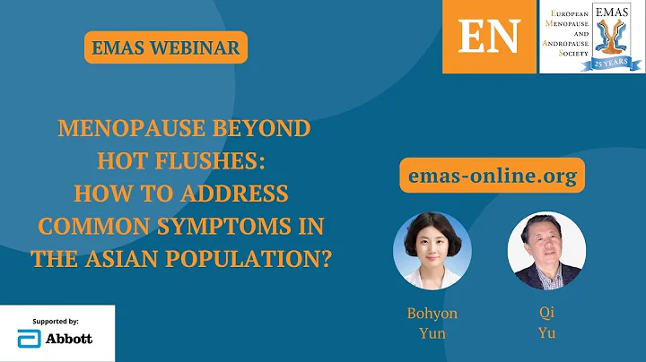 How to address common menopause symptoms in the Asian population? | #EMASwebinar