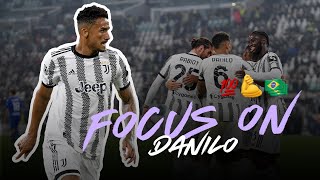 Danilo Luiz Da Silva L Amazing Skills Goals Passes Tackles With Juventus