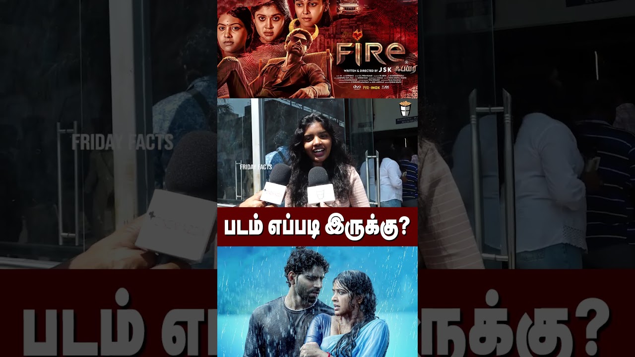 🔴FIRE Public Review | FIRE movie review | FIRE Review | Balaji Murugadoss, Rachitha, Chandhini JSK