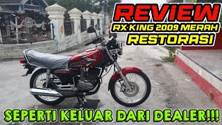 RX KING 2009 MERAH SEPERTI BARU KELUAR DARI DEALER??? INI REVIEWNYA