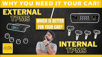 Which Is Better For Your Car: External Or Internal Tpms? Why You Need it in Your Car