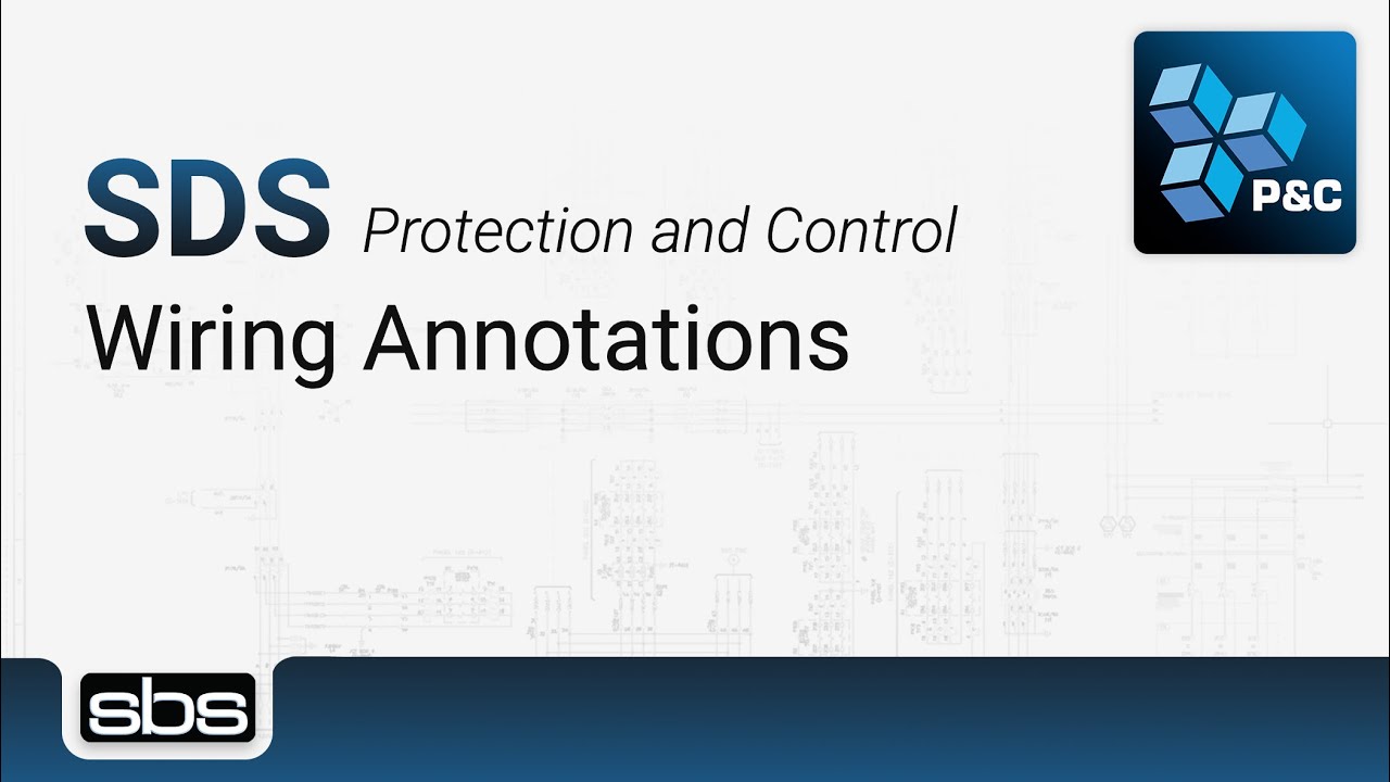 Substation Design Suite™ (SDS) Protection & Control - Wiring Annotations