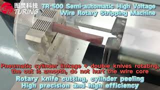 TR-500 semi-automatic high voltage wire rotary stripping machine