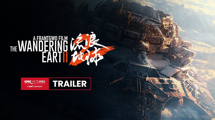 The Wandering Earth 2 International Trailer | 《流浪地球2》國際版預告片 - 天天要聞
