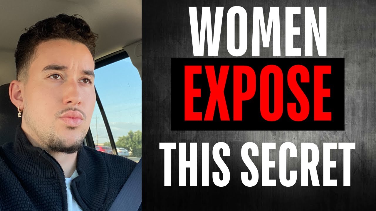 Women EXPOSE THIS Hidden Underlying TRUTH About Yourself YouTube