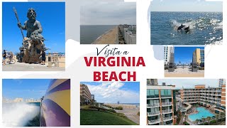 Visita a Virginia Beach todo lo que debes saber y conocer