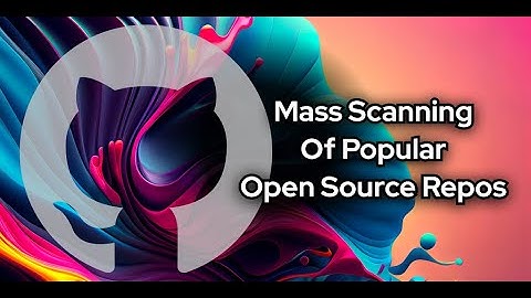 Mass Scanning Of Popular Open Source Repos - Searching for Misconfiguration