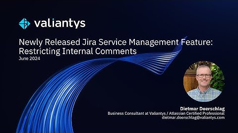 Newly Released Jira Service Management Feature Restricting Internal Comments | June 2024