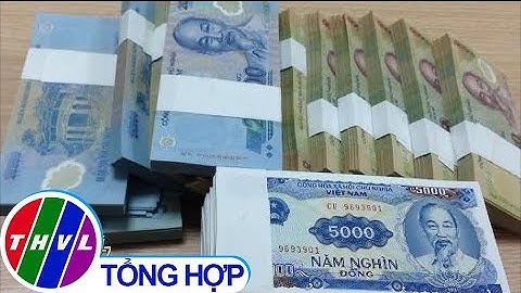 Tết Canh Tý 2020 tiếp tục không in tiền lẻ