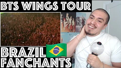 BTS THE WINGS TOUR BRAZILIAN ARMYs FANCHANTS Reaction