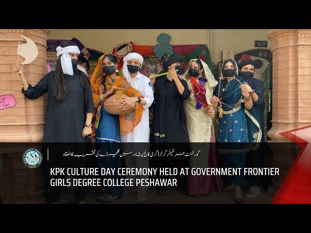 Culture Day ceremony held at Government Frontier Girls Degree College, Peshawar