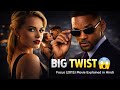 BIG TWIST 😱 | Focus (2015) Movie Explained in Hindi