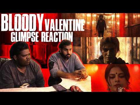 Bloody Valentine - Glimpse Reaction | DC | Lokesh Kanagaraj |Sun Pictures| Anirudh |Arun Matheswaran