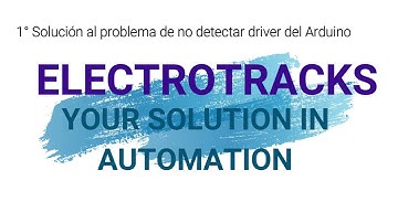 1° Solución cuando no se detecta el driver del Arduino