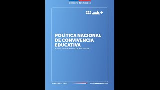 Política Nacional de Convivencia Educativa 2024-2030