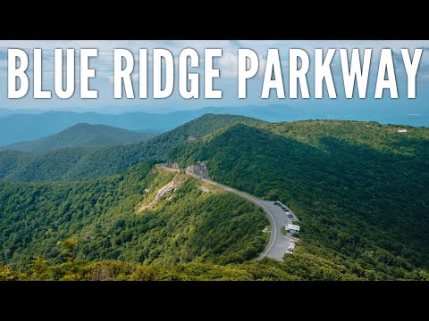 Blue Ridge Parkway Road Trip: 4 Days Exploring America's Favorite Drive