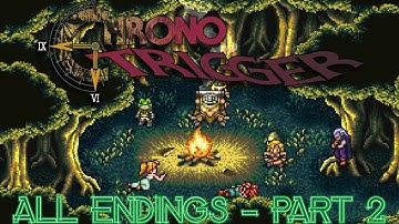 Every Ending in Chrono Trigger - Part 2