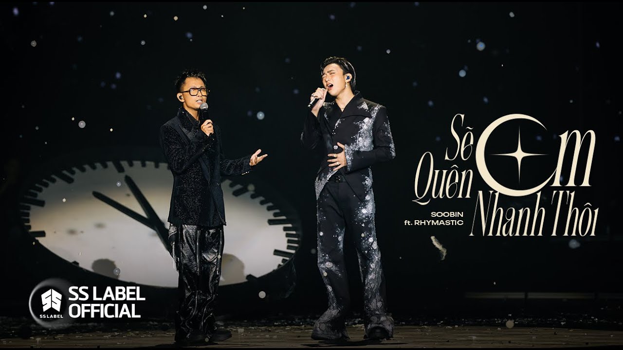 SOOBIN ft Rhymastic - Sẽ Quên Em Nhanh Thôi