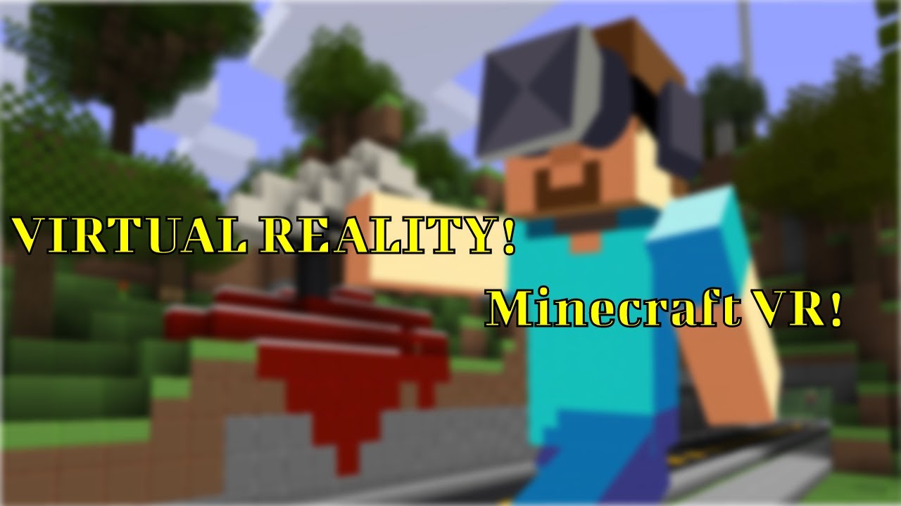 Download Minecraft Vr – [TUTO] Comment JOUER à MINECRAFT en VR ...