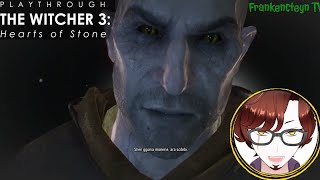 Playthrough # 17: "Whatsoever a Man Soweth..." - TAMAT (The Witcher 3: Hearts of Stone Indonesia)