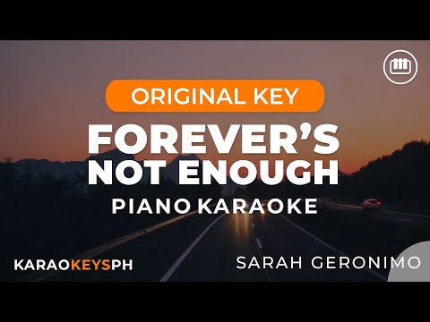 Forever's Not Enough - Sarah Geronimo (Piano Karaoke)