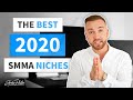 Best Niches for SMMA in 2020
