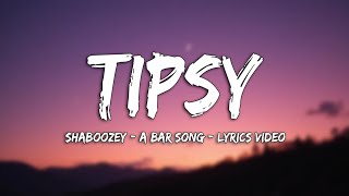 Shaboozey - A Bar Song (Tipsy) | Lyrics Video v2.2