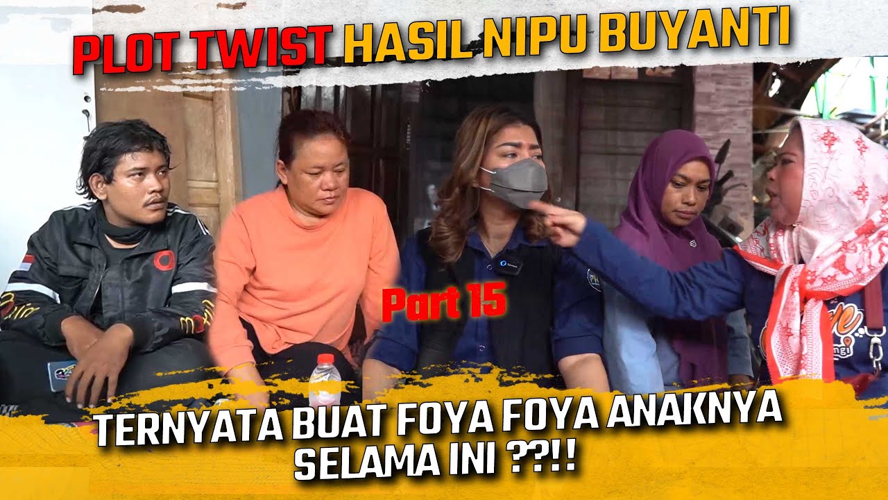 PLOT TWIS TERNYATA BU YANTI MENIPU UNTUK ANAKNYA FOYA FOYA ??!!